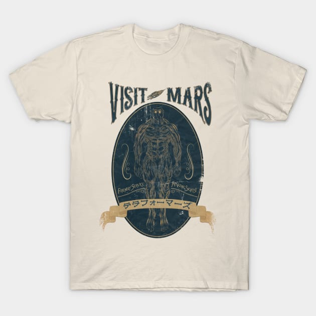 Terraformars - Visit Mars! T-Shirt by Japancast